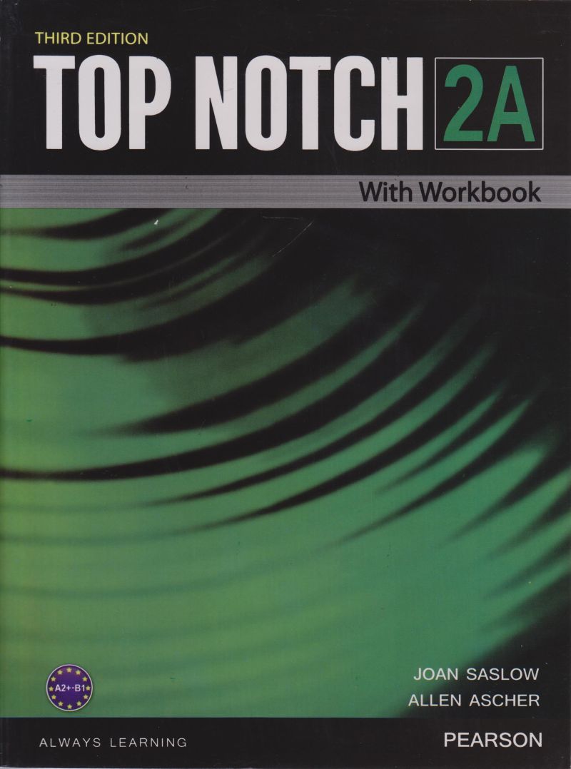 top notch 2A _ third edition /  تاپ ناچ 2a