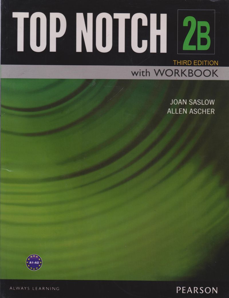 top notch 2b _ third edition / تاپ ناچ 2b
